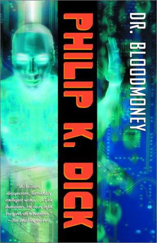 Dr. Bloodmoney,Used