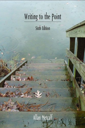 Writing to the Point, Sixth Edition,Used