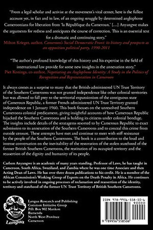 Imperialistic Politics in Cameroun: Resistance & the Inception of the Restoration of the Statehood of Southern Cameroons,Used