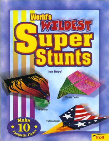 Worlds's Wildest Super Stunts,Used