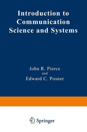 Introduction to Communication Science and Systems (Applications of Communications Theory),New