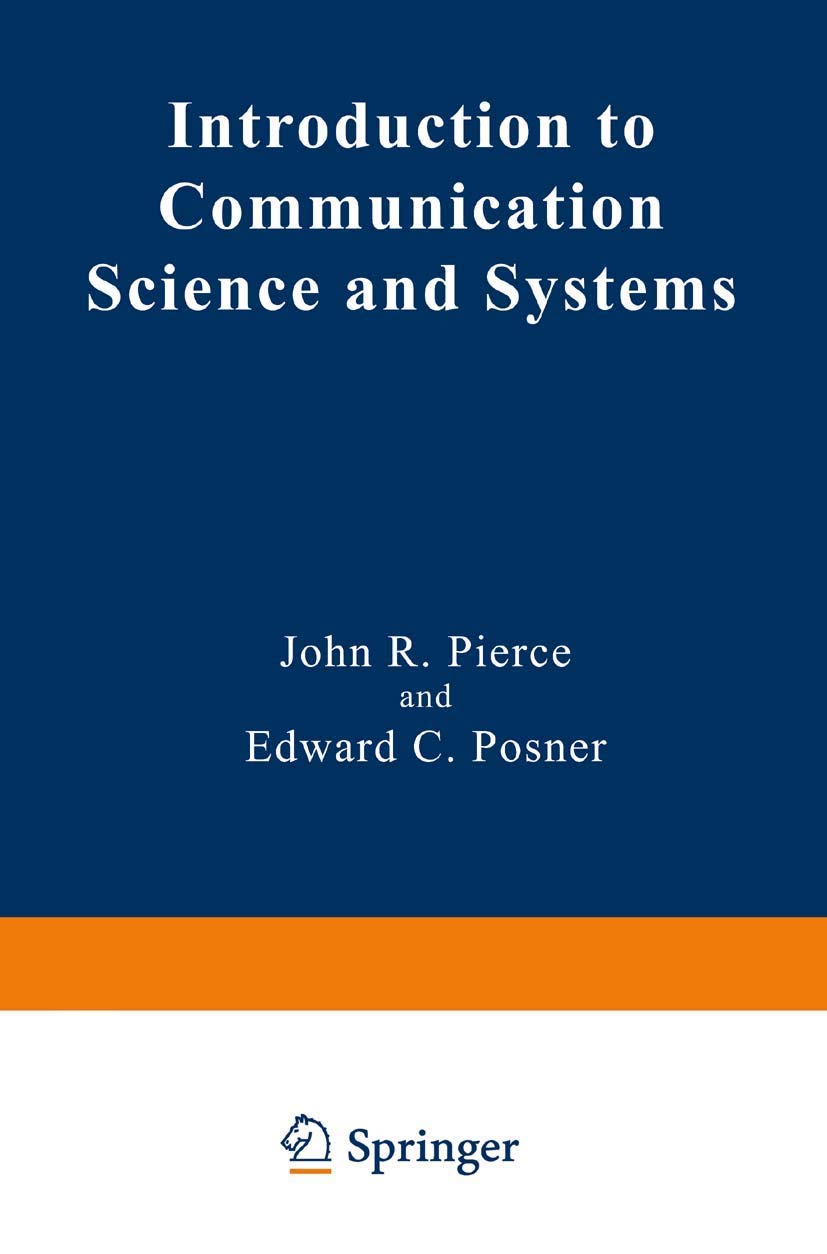 Introduction to Communication Science and Systems (Applications of Communications Theory),New