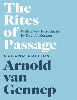 The Rites of Passage, Second Edition,Used