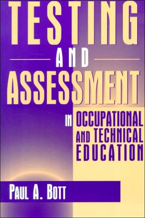Testing and Assessment in Occupational and Technical Education,Used