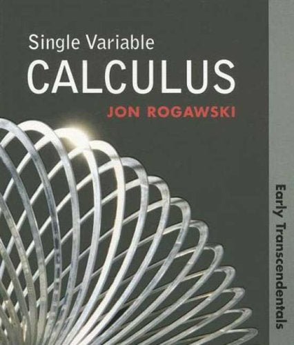 Single Variable Calculus: Early Transcendentals (Paper),Used