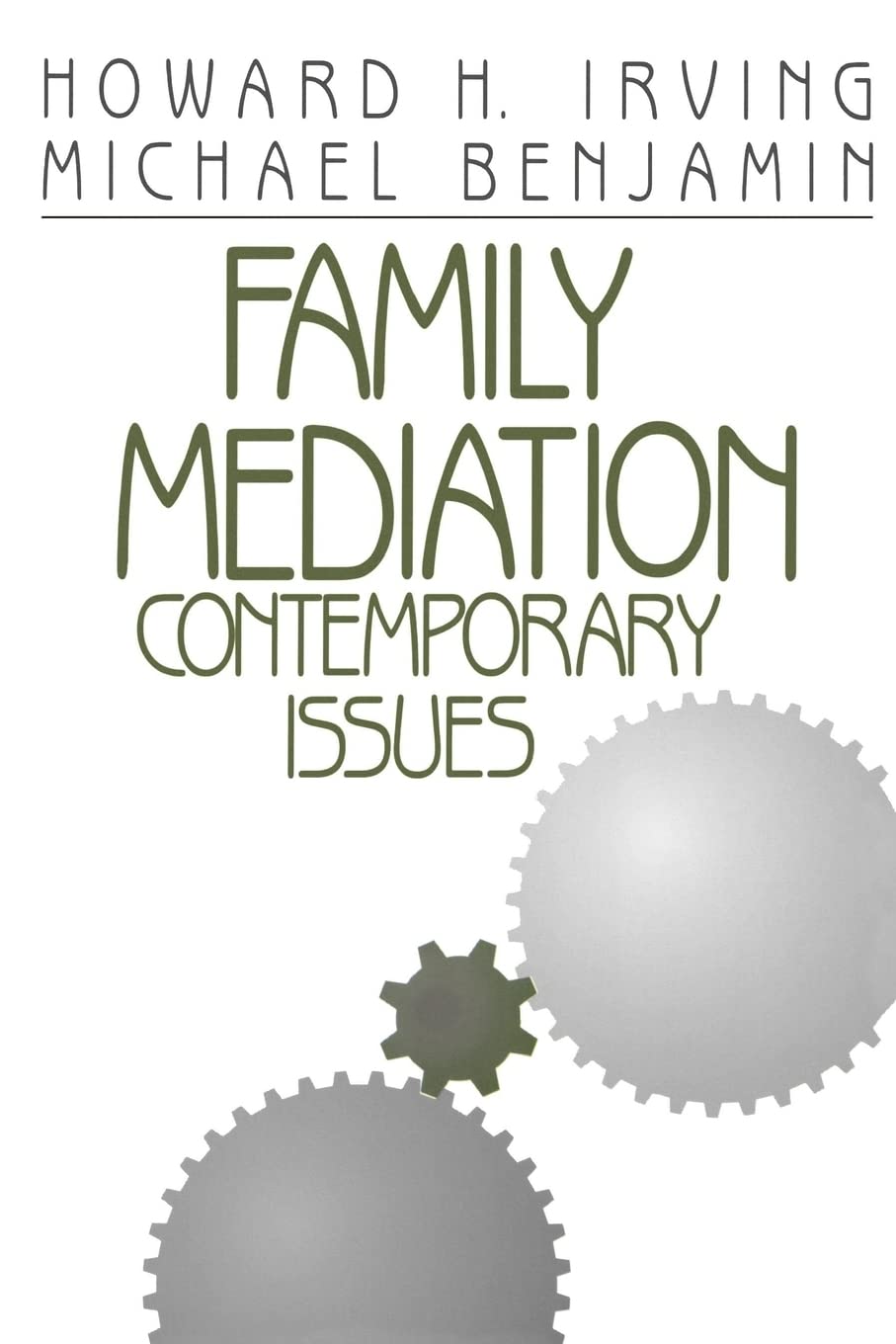 Family Mediation: Contemporary Issues,Used
