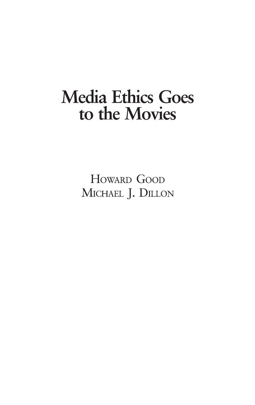 Media Ethics Goes to the Movies:,Used