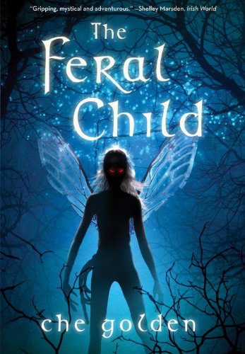 The Feral Child (The Feral Child Trilogy)