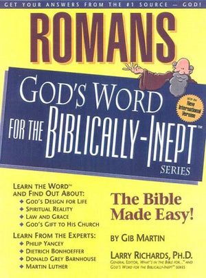 Romans (God's Word for the BiblicallyInept Series),Used