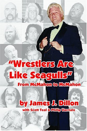 Wrestlers Are Like SeagullsFrom McMahon To McMahon,Used