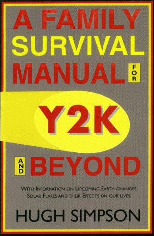 A Family Survival Manual for Y2K and Beyond,Used