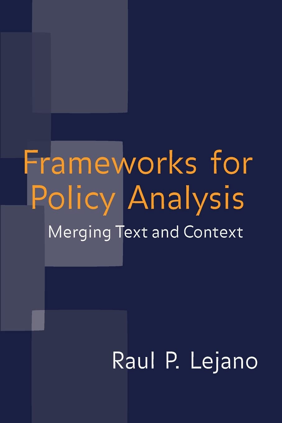 Frameworks for Policy Analysis,Used