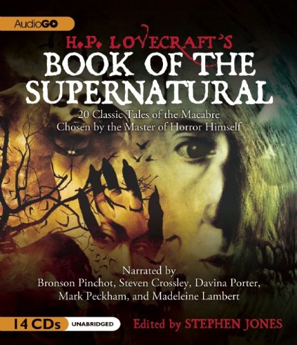 H.P. Lovecraft'S Book Of The Supernatural: 20 Classic Tales Of The Macabre, Chosen By The Master Of Horror Himself,Used