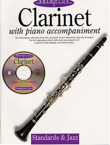 Solo Plus: Standards & Jazz: Clarinet With Piano Accompaniment,New