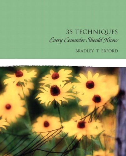 ThirtyFive Techniques Every Counselor Should Know,Used