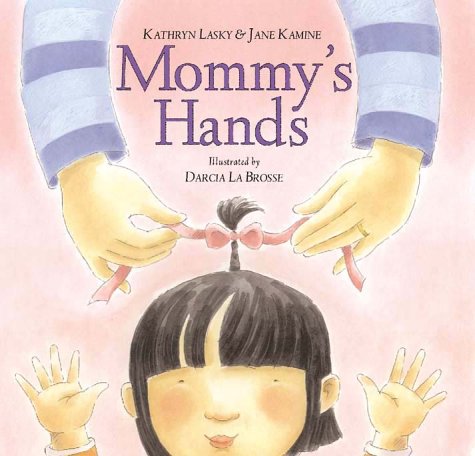 Mommy'S Hands
