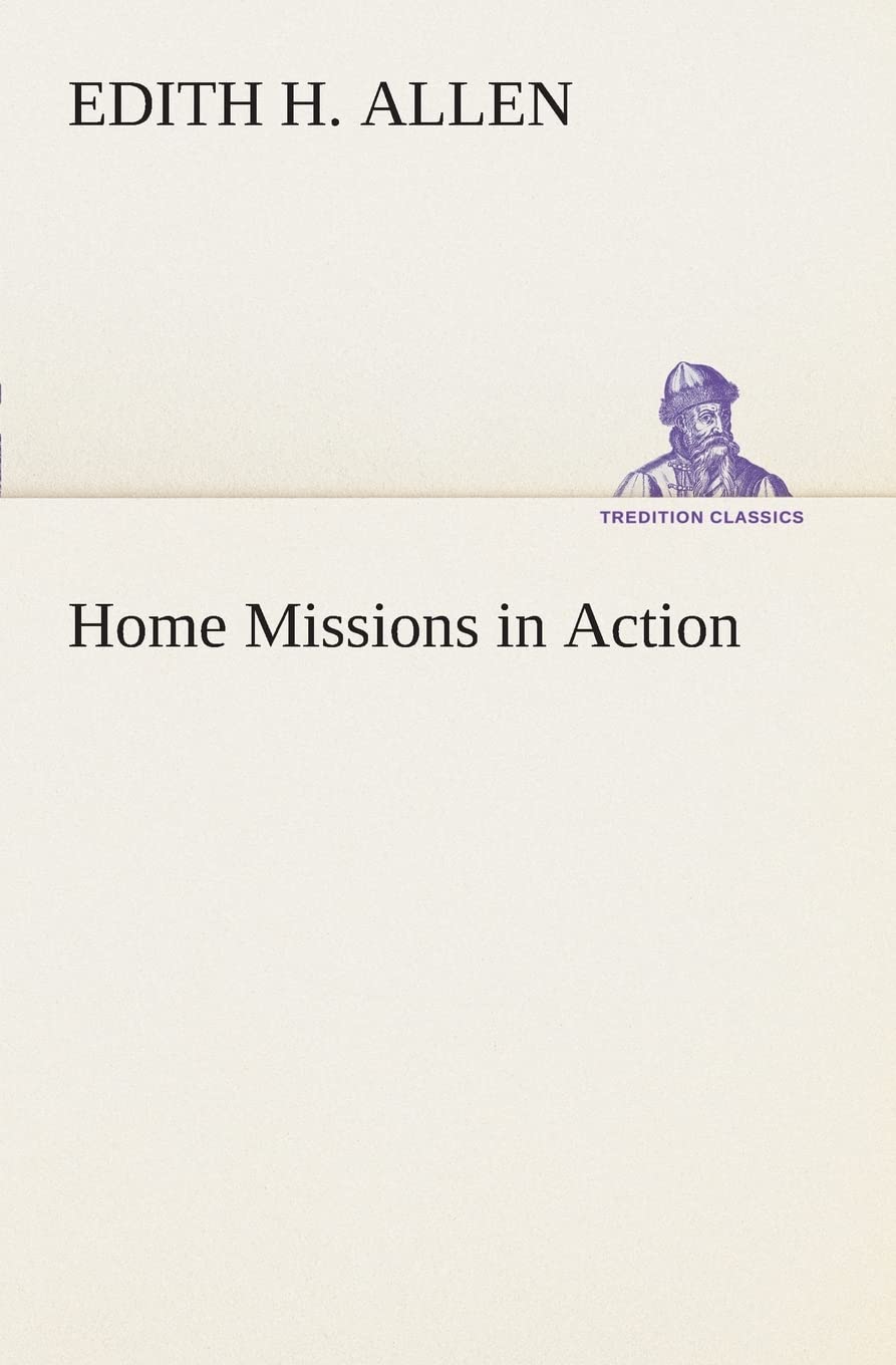 Home Missions in Action,Used