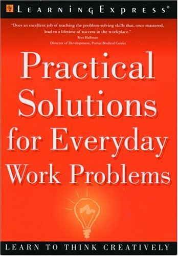 Practical Solutions for Everyday Work Problems,Used