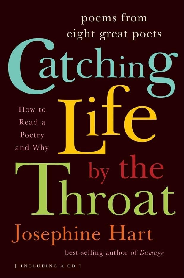 Catching Life by the Throat: Poems from Eight Great Poets,Used