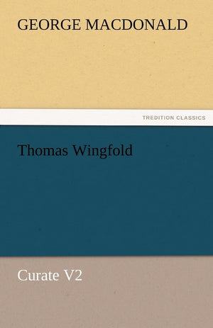 Thomas Wingfold, Curate V2,Used