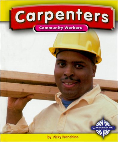 Carpenters (Community Workers),Used