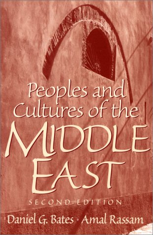 Peoples and Cultures of the Middle East (2nd Edition),Used