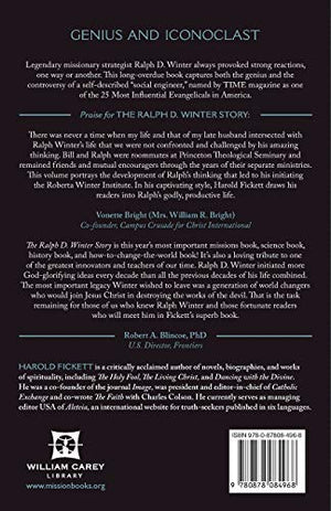 The Ralph D. Winter Story: How One Man Dared to Shake Up World Missions,Used
