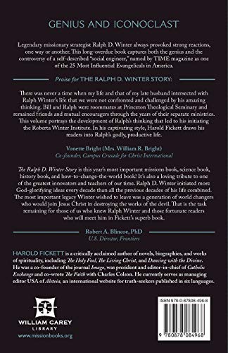 The Ralph D. Winter Story: How One Man Dared to Shake Up World Missions,Used