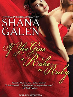If You Give a Rake a Ruby (Jewels of the Ton, 2),Used