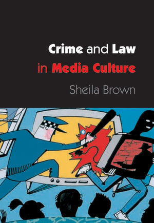 Crime And Law In Media Culture,Used