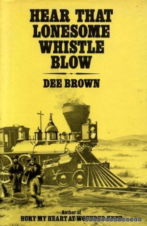 Hear that lonesome whistle blow,Used