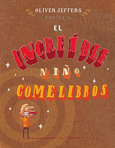 El increíble nio comelibros (Los Especiales a La Orilla) (Spanish Edition)-New