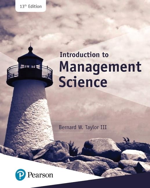 Introduction to Management Science (What s New in Operations Management)
