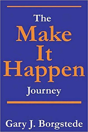 The Make It Happen Journey: Creating a Culture of Empowerment That Reaches People & Unleashes Their Extraordinary GodGiven Pote,Used