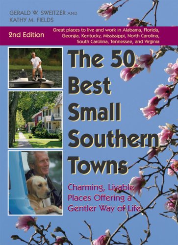 50 Best Small Southern Towns, 2nd Edition,Used