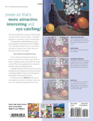 The Simple Secret to Better Painting: How to Immediately Improve Your Work with the One Rule of Composition,New