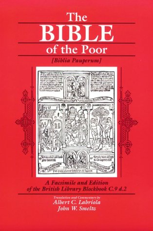 The Bible of the Poor = Biblia Pauperum: A Facsimile Edition of the British Library Blockbook C.9.D.2 (English and Latin Edition,Used