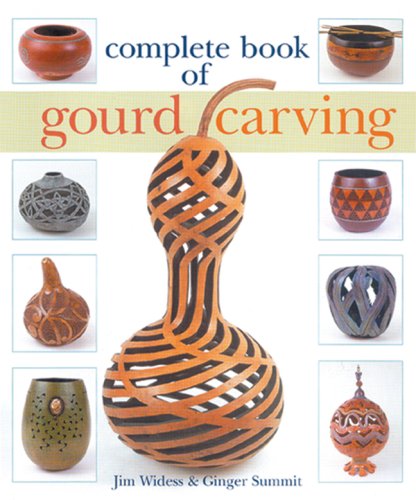 Complete Book of Gourd Carving,Used