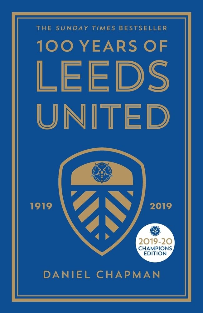 100 Years of Leeds United: 19192019,Used