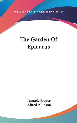 The Garden Of Epicurus,New