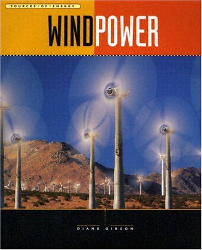 Wind Power (Sources of Energy),Used