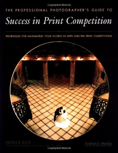 Success in Print Competition for Professional Photographers,Used