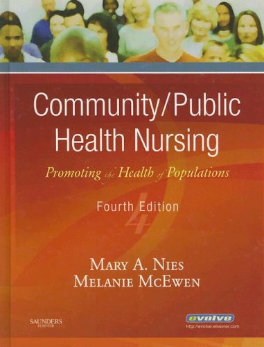 Community/Public Health Nursing: Promoting the Health of Populations,New