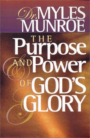 The Purpose and Power of God's Glory,Used