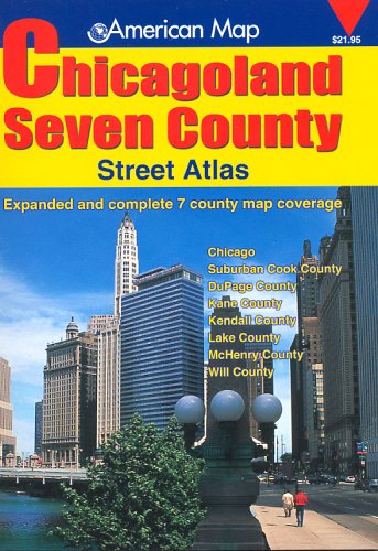 American Map Chicagoland Seven County Street Atlas : 2005,Used