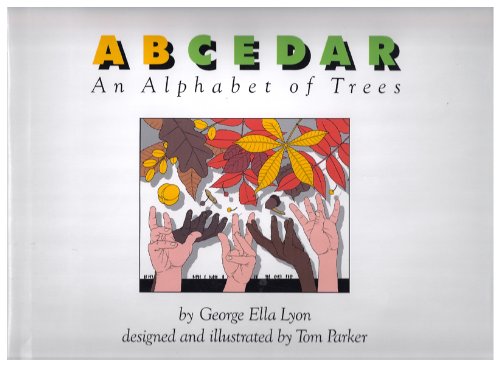 A B Cedar: An Alphabet of Trees (Orchard Paperbacks),Used