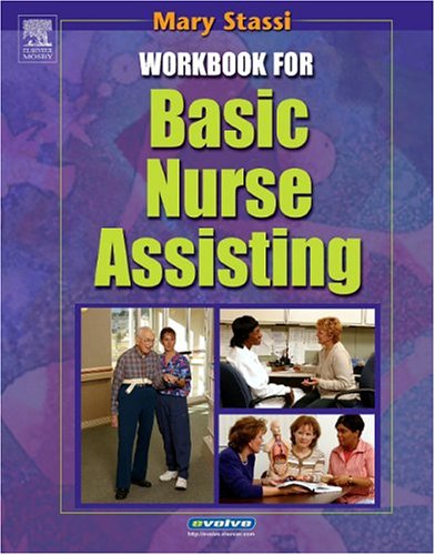 Workbook for Basic Nurse Assisting,Used