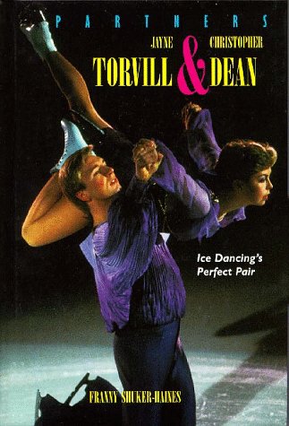 Jayne Torvill & Christopher Dean : Ice Dancing's Perfect Pair (Partners II),Used