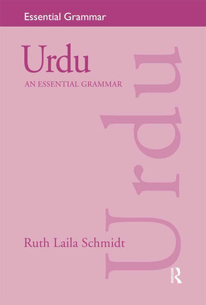Urdu: An Essential Grammar: An Essential Grammar (Routledge Essential Grammars),Used
