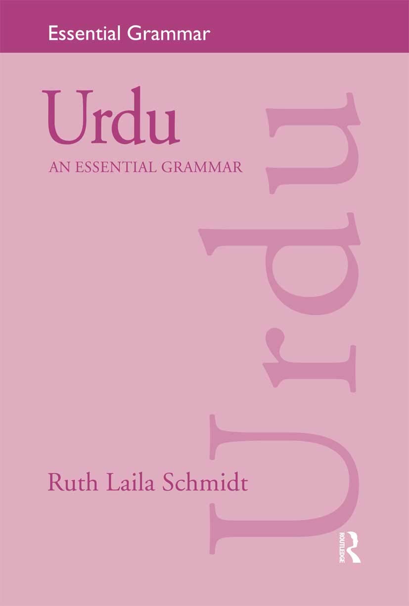 Urdu: An Essential Grammar: An Essential Grammar (Routledge Essential Grammars),Used